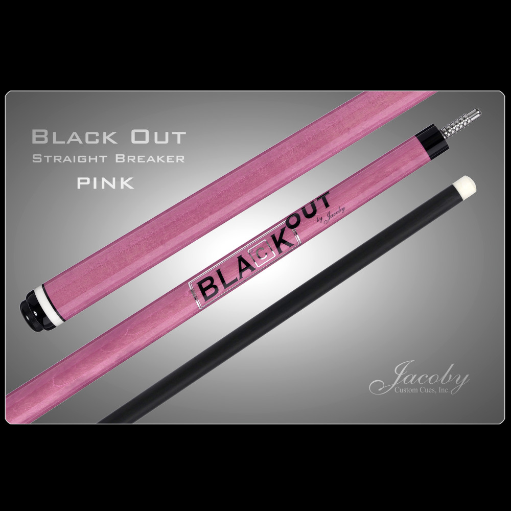 BlaCkOut Pink Straight Break